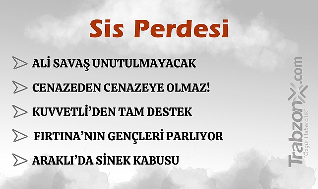 07.07.2024 SİS PERDESİ