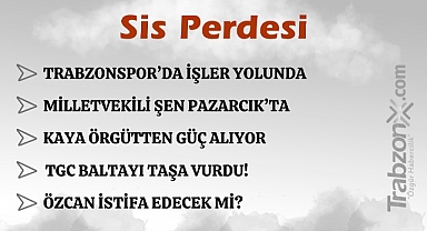 13.07.2024 SİS PERDESİ