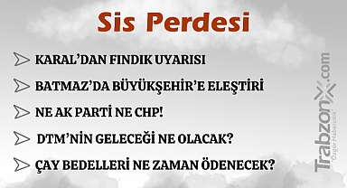30.07.2024 SİS PERDESİ