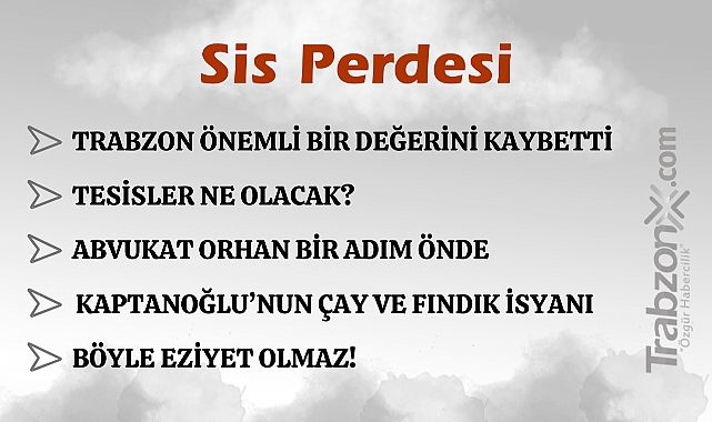 05.08.2024 SİS PERDESİ