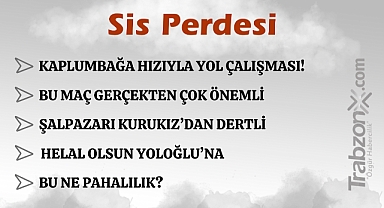 07.08.2024 SİS PERDESİ