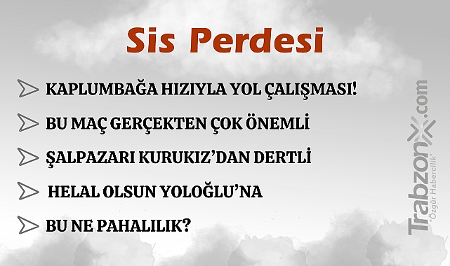 07.08.2024 SİS PERDESİ