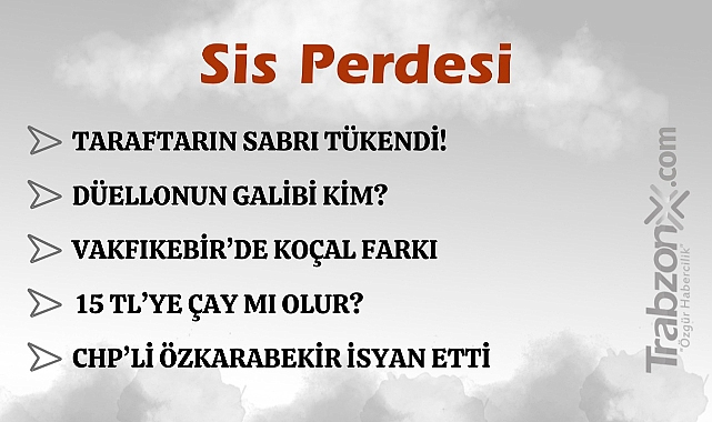 09.08.2024 SİS PERDESİ