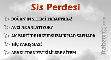 12.08.2024 SİS PERDESİ