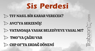 19.08.2024 SİS PERDESİ