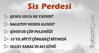 24.09.2024 SİS PERDESİ