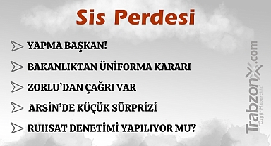 30.09.2024 SİS PERDESİ