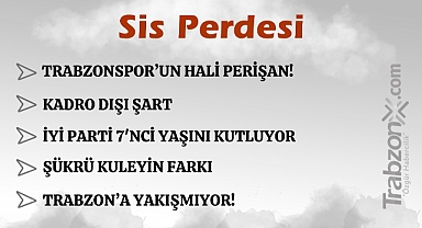 27.10.2024 SİS PERDESİ
