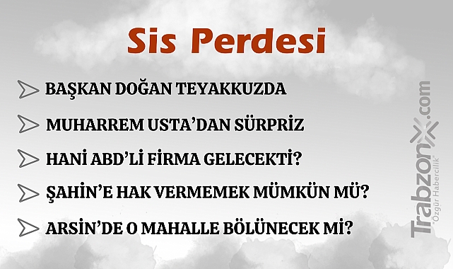 31.10.2024 SİS PERDESİ