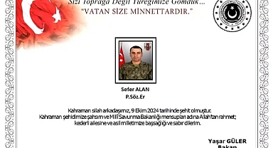 MSB ACI HABERİ DUYURU: BİR ASKERİMİZ ŞEHİT OLDU