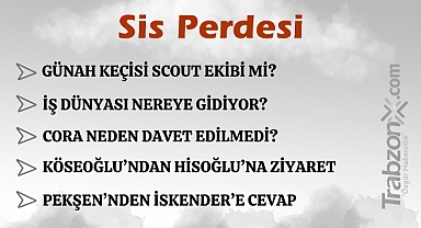 19.11.2024 SİS PERDESİ