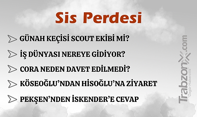 19.11.2024 SİS PERDESİ