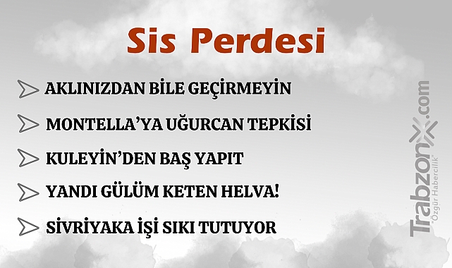 20.11.2024 SİS PERDESİ
