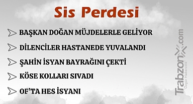 28.11.2024 SİS PERDESİ