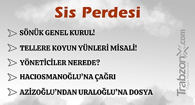 01.12.2024 SİS PERDESİ