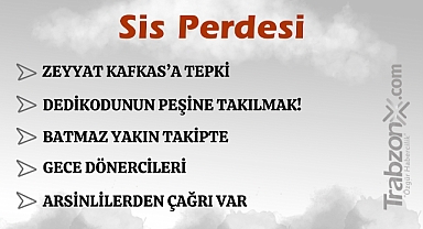 04.12.2024 SİS PERDESİ