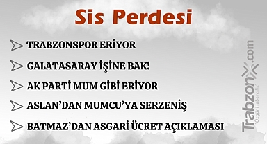07.12.2024 SİS PERDESİ