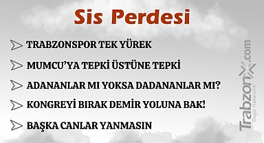 10.12.2024 SİS PERDESİ
