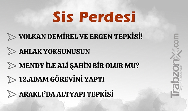 23.12.2024 SİS PERDESİ