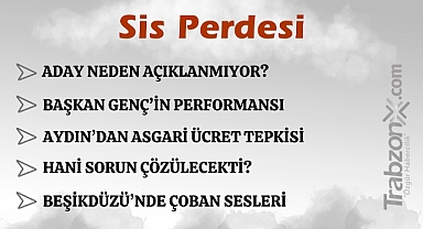 26.12.2024 SİS PERDESİ