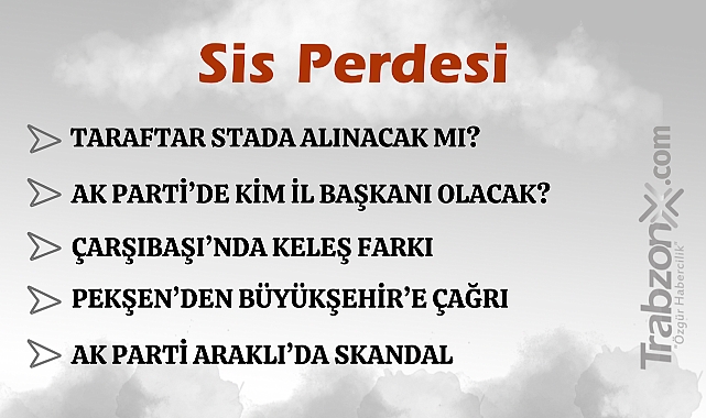 28.12.2024 SİS PERDESİ