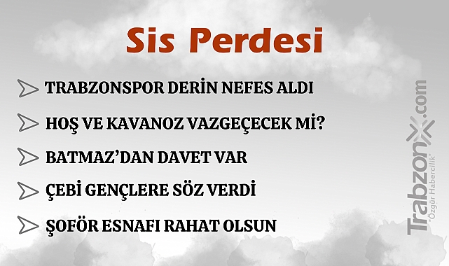 02.01.2025 SİS PERDESİ