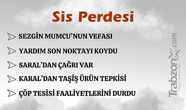 07.01.2025 SİS PERDESİ