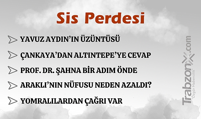 09.02.2025 SİS PERDESİ