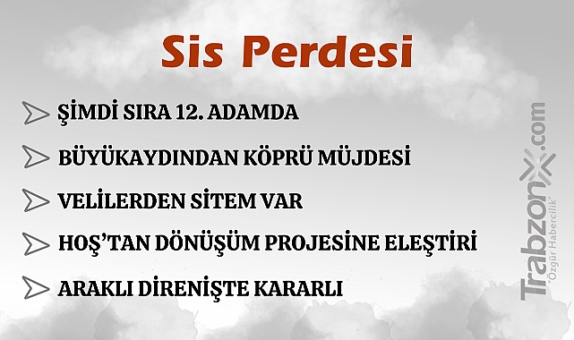 27.02.2025 SİS PERDESİ