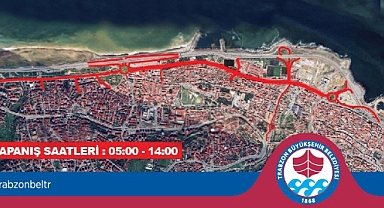 MARATON İÇİN TRAFİĞE KAPATILACAK YOLLAR BELİRLENDİ