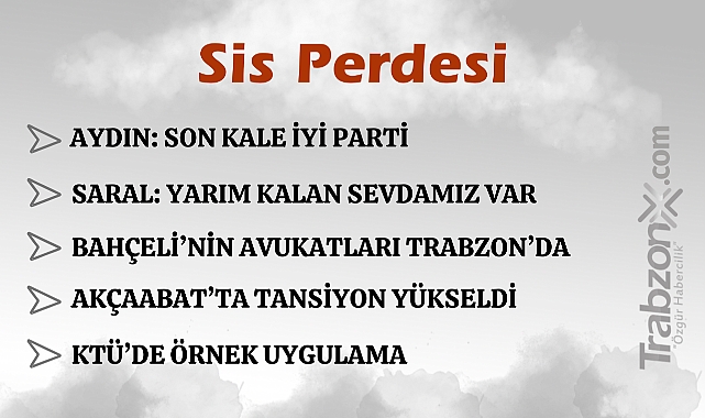 01.03.2025 SİS PERDESİ