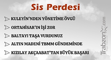03.03.2025 SİS PERDESİ