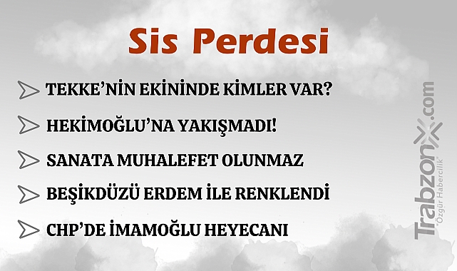 11.03.2025 SİS PERDESİ