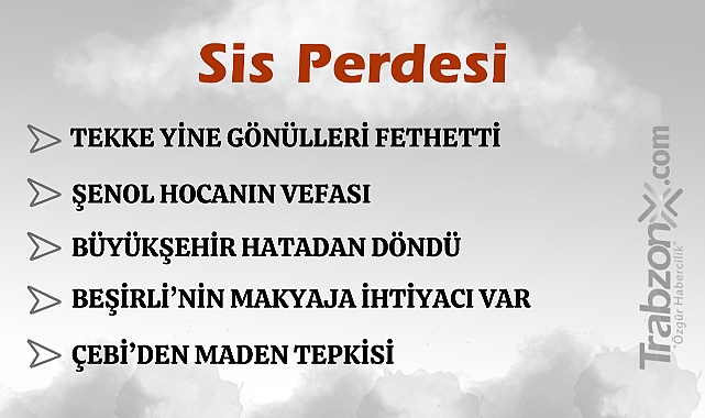 12.03.2025 SİS PERDESİ