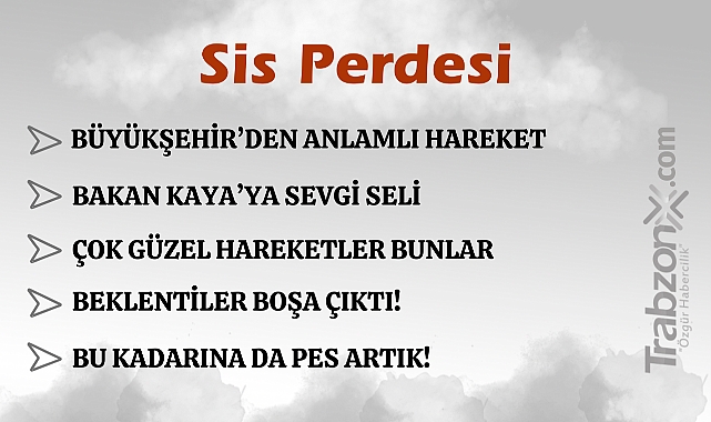14.03.2025 SİS PERDESİ