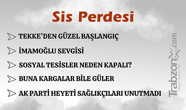 16.03.2025 SİS PERDESİ