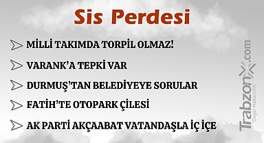 25.03.2025 SİS PERDESİ 