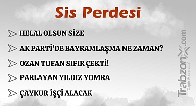30.03.2025 SİS PERDESİ