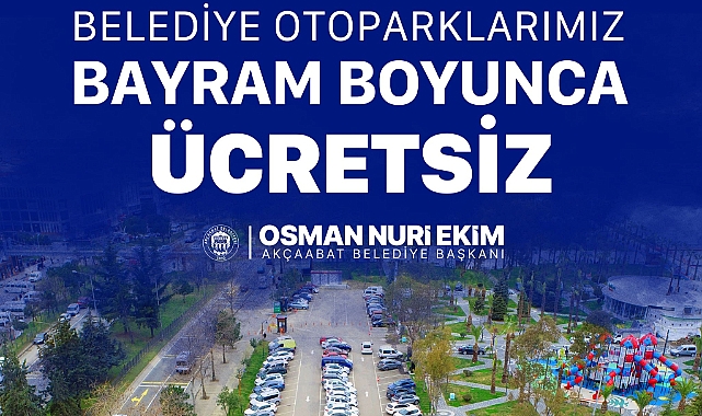 AKÇAABAT'TA OTOPARKLAR BAYRAMDA ÜCRETSİZ