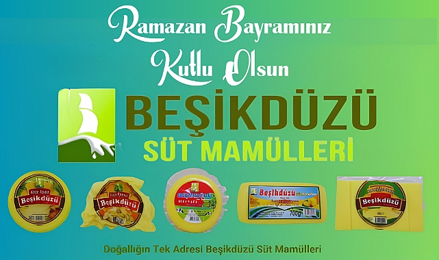 BEŞİKDÜZÜ SÜT ÜRÜNLERİ