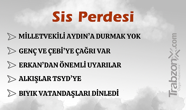 05.04.2025 SİS PERDESİ