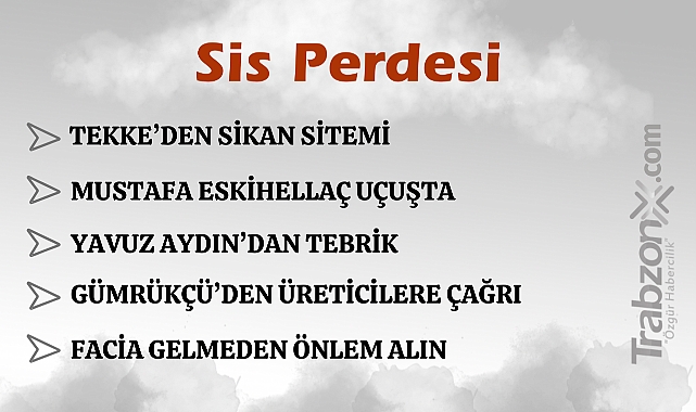 14.04.2025 SİS PERDESİ