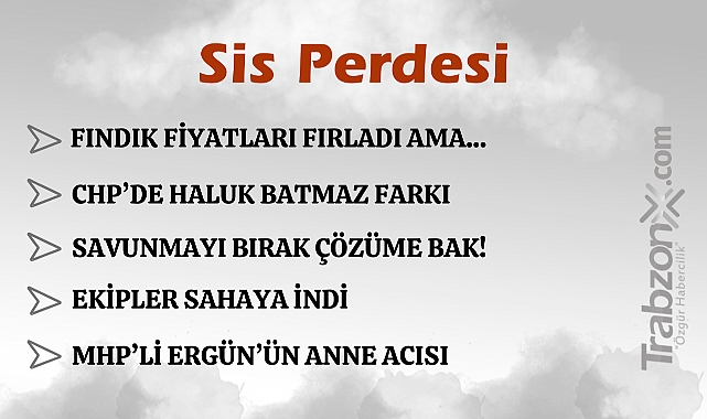 17.04.2025 SİS PERDESİ