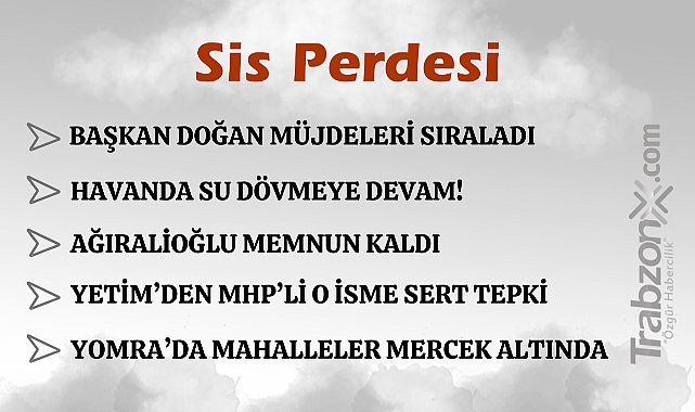 04.05.2025 SİS PERDESİ
