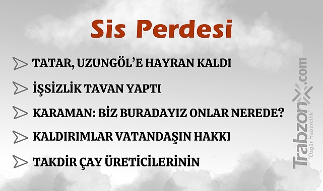 18.05.2025 SİS PERDESİ