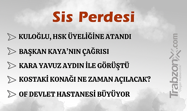 29.05.2025 SİS PERDESİ