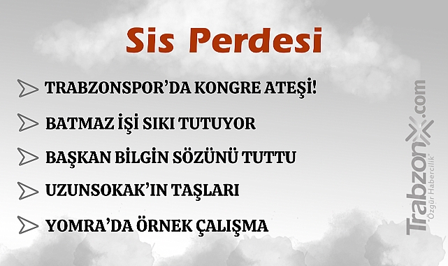 30.05.2025 SİS PERDESİ