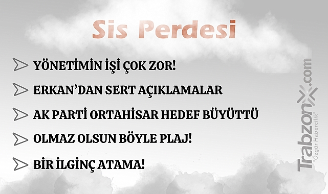 02.06.2025 SİS PERDESİ