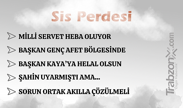 04.06.2025 SİS PERDESİ