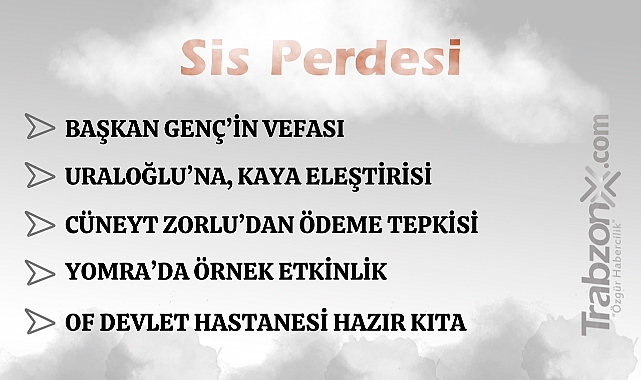 06.06.2025 SİS PERDESİ
